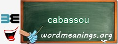 WordMeaning blackboard for cabassou